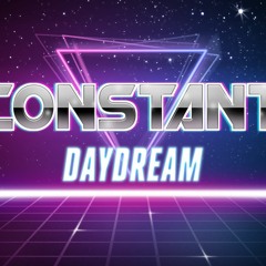 Constant Daydream