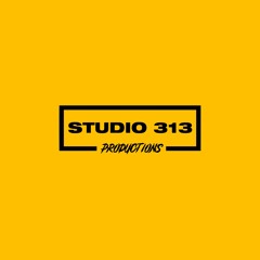 STUDIO 313 PRODUCTIONS