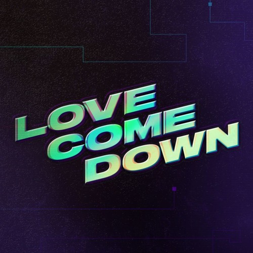 Love Come Down’s avatar