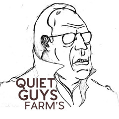 Quiet Guys Farms