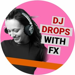 DJDrops