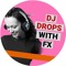 DJDrops
