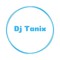 Dj Tanix