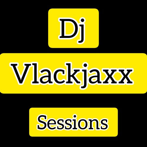 DjVlackjaxxSESSIONS’s avatar