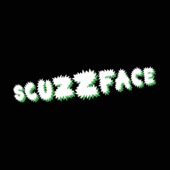 Scuzzface