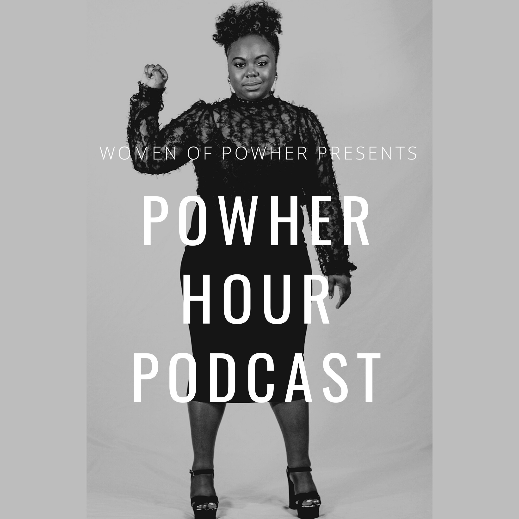 PowHer Hour Podcast