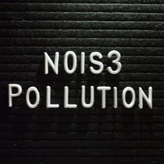 NOIS3 POLLUTION