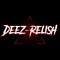 Deez - Relish