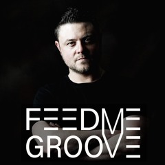 Feed Me Groove