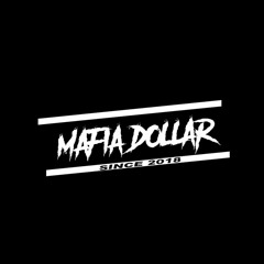 Máfia Dollar Ao
