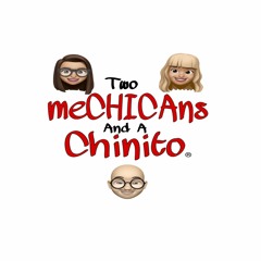 Two MeCHICAns And A Chinito