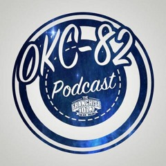 OKC-82 Podcast
