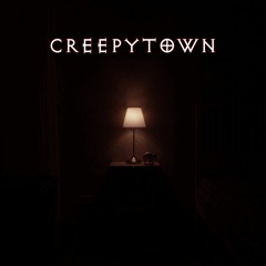 CreepyTown