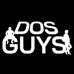 Dos Guys