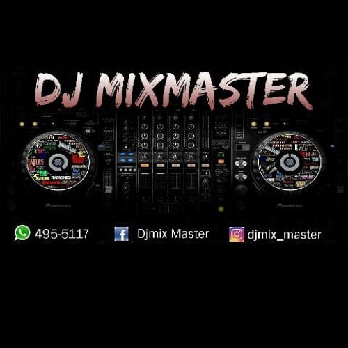 Stream DJ MIX MASTER music | Listen to songs, albums, playlists 