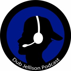 The Dub Jellison Podcast
