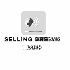 Selling Dreams Radio