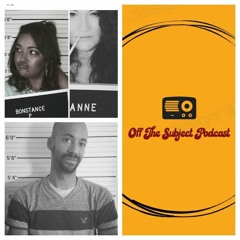 Off The Subject Podcast