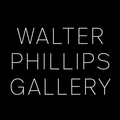 Walter Phillips Gallery