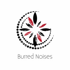 Burred Noises