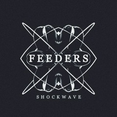 Feeders:Shockwave