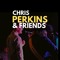 ChrisPerkins&friends