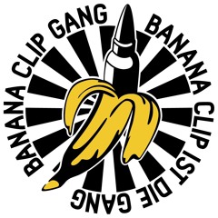 BananaClipGang
