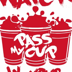 Pass My Cup Radio