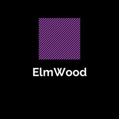 ElmWood