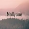 Mallyone