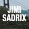 JIMI SADRIX