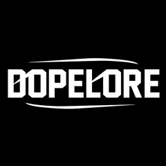Dopelore
