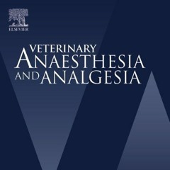 Veterinary Anaesthesia and Analgesia