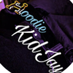 Hoodiekid -_-jay