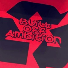 Built.Off.Ambition Music