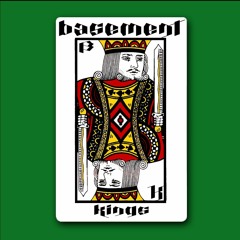 BASEMENT KINGS