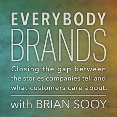 Everybody Brands with Brian Sooy