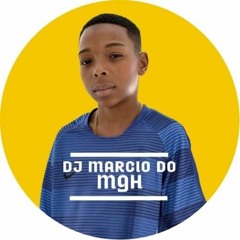✪ DJ MARCIO DO MGH PERFIL 2