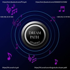 "Dream Path" Production