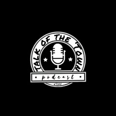 Talk Of The Town
