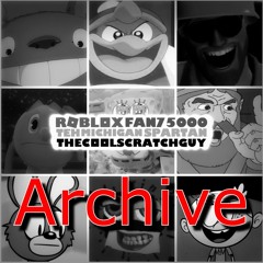 RobloxFan75000's Archive