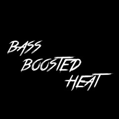 BassBoostedHeat