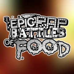 EPIC RAP BATTLES OF FOOD