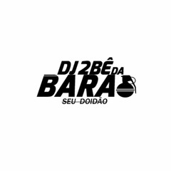 ▁▂▄▅▆▇ DJ 2BÊ  DA BARÃO ▇▆▅▄▂(O MÃO DE DIAMANTE)
