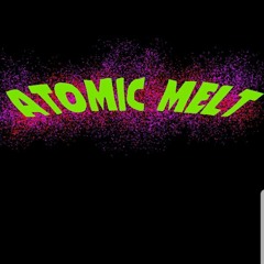 Atomic Melt