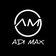 DJ ADI MAX