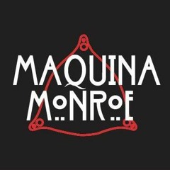 Maquina  Monroe