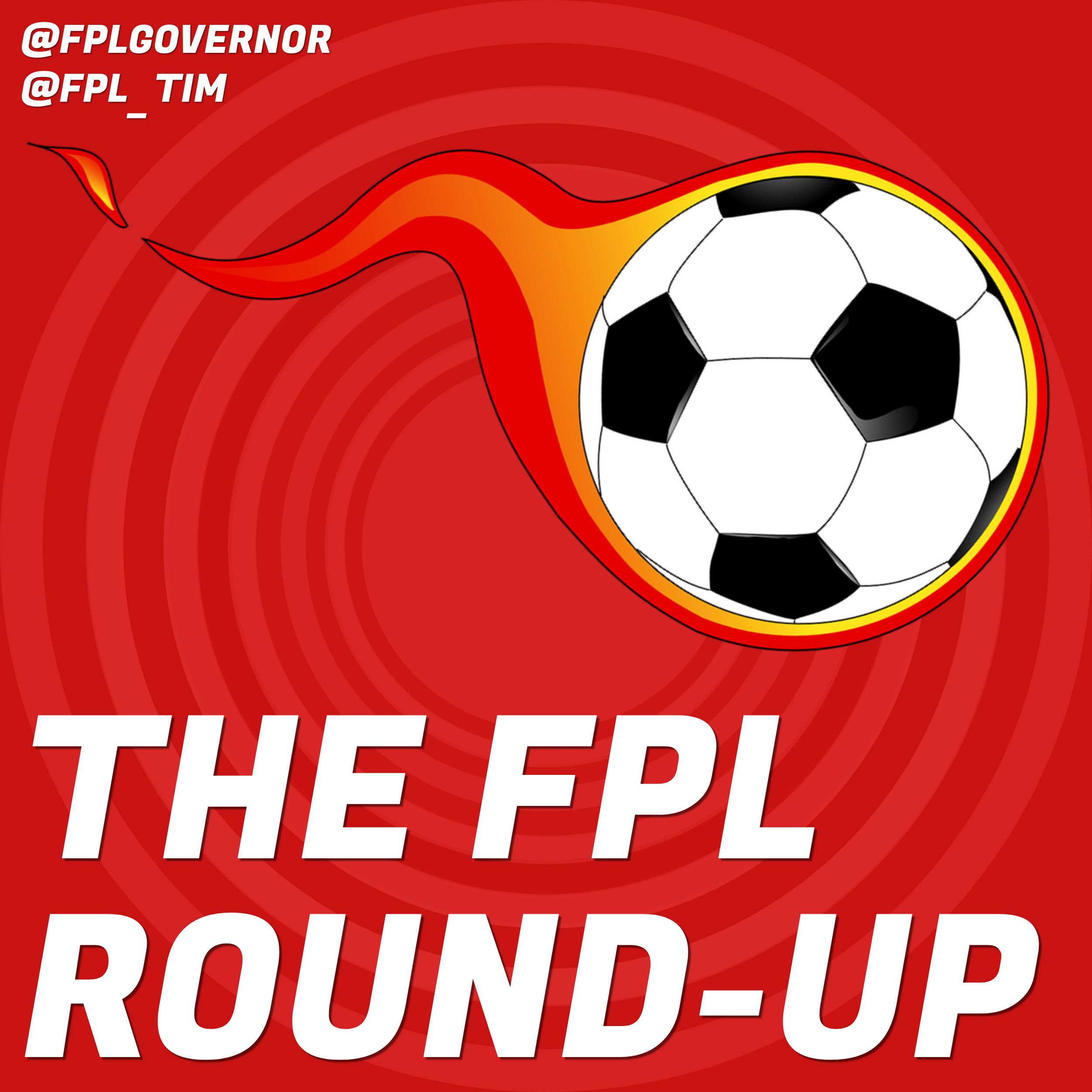 THE FPL ROUND-UP