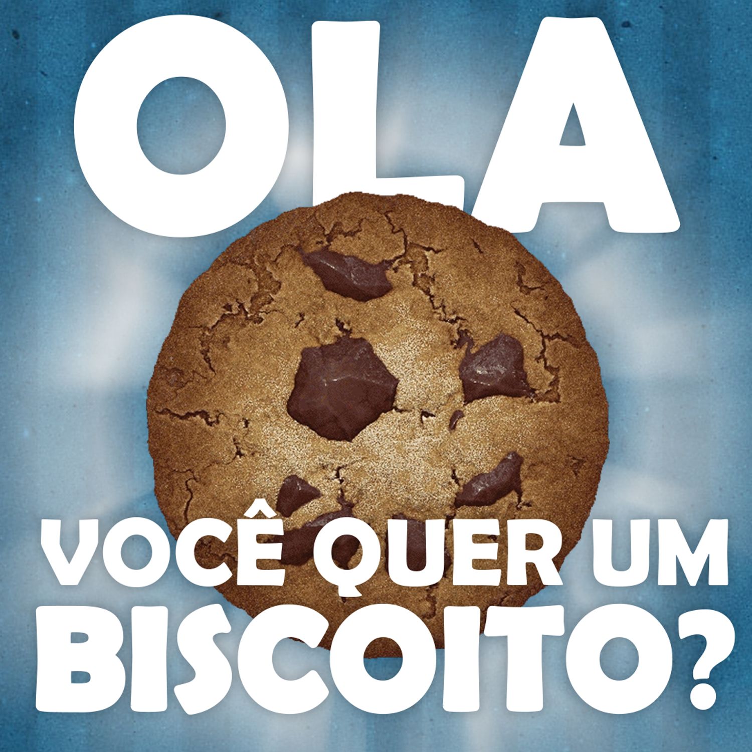 Olá, você quer um biscoito?