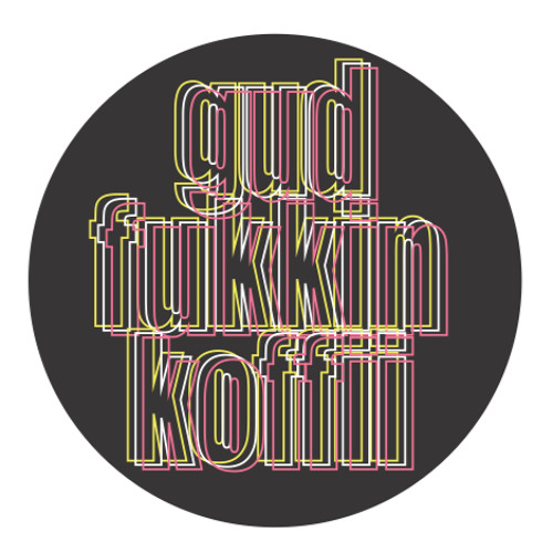 GUDFUKKINKOFFII’s avatar